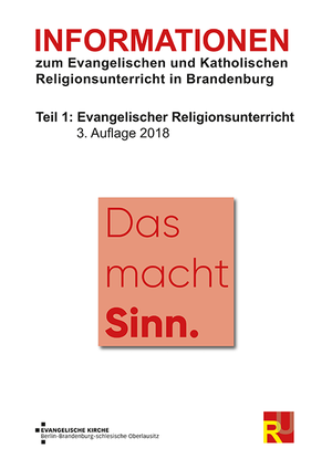 Informationen zum Evangelischen und Katholischen Religionsunterricht in Brandenburg, 2018.