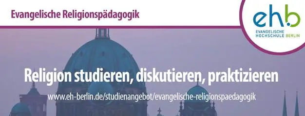 Abbildung der evangelischen Hochschule Berlin mit der Aufschrift ,,Religion studieren, diskutieren, praktizieren''.